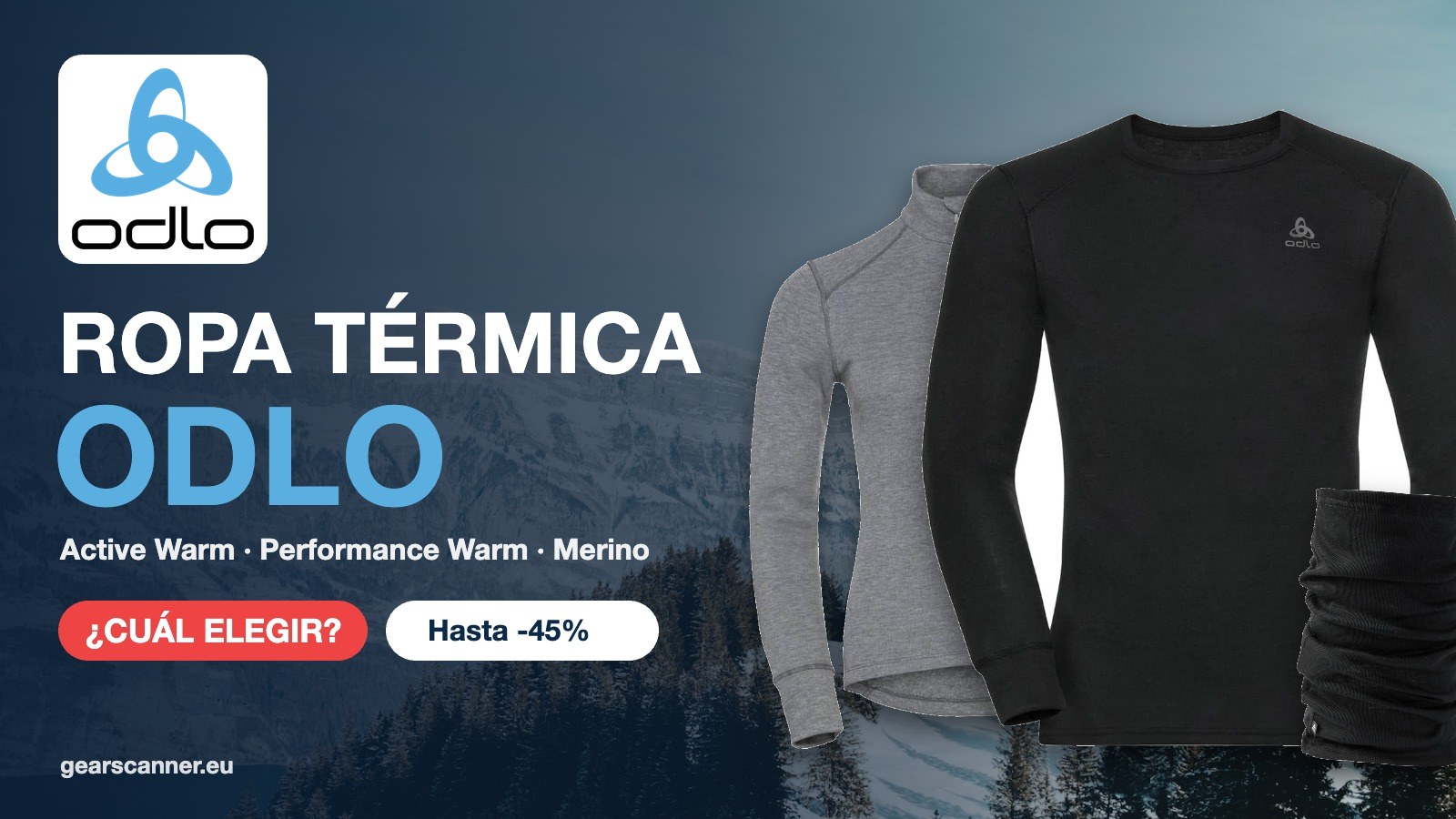 Ropa térmica ODLO: Active Warm, Performance Warm o Merino, ¿cuál elegir?