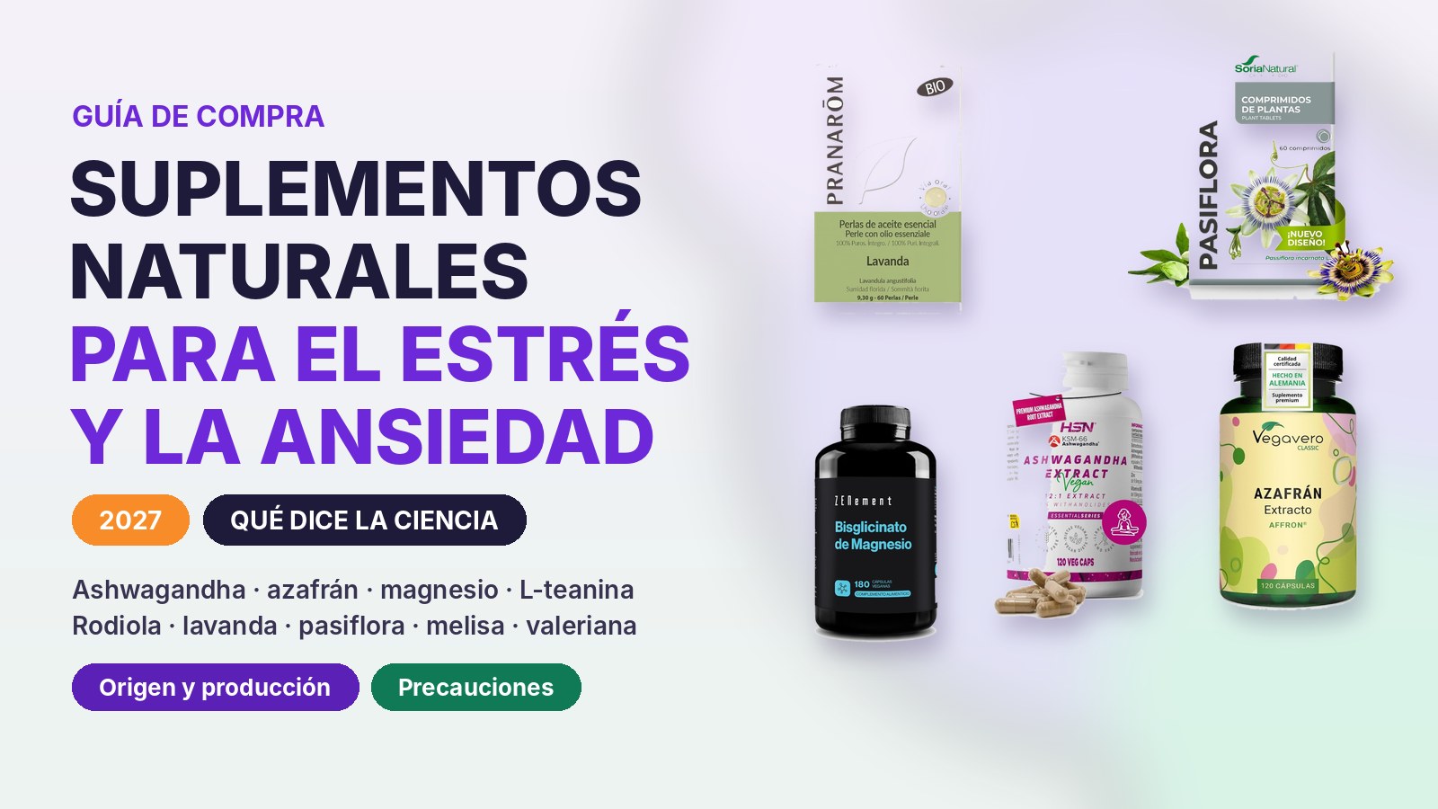 Suplementos naturales para el estrés y la ansiedad: guía 2027